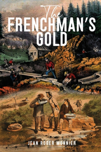 Frenchman's Gold