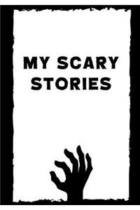 My Scary Stories