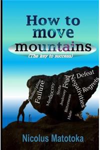 How to move mountains