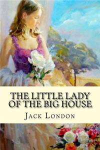 Little Lady of the Big House