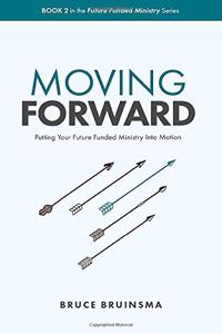 Moving Forward