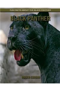 Black Panther: Fun Facts about the Black Panther