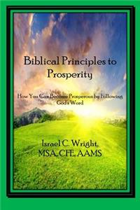 Biblical Principles to Prosperity