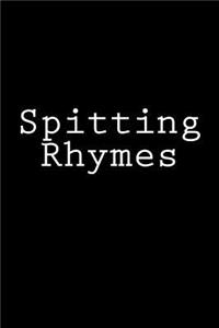 Spitting Rhymes