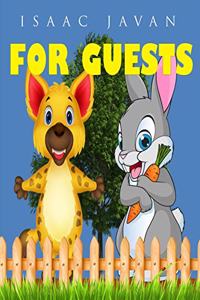 For Guests