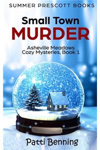 Small Town Murder