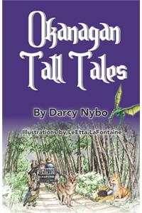 Okanagan Tall Tales