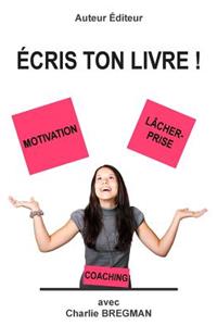 Ecris Ton Livre