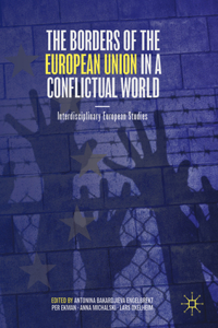 Borders of the European Union in a Conflictual World