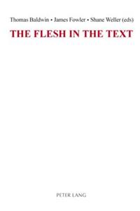 The Flesh in the Text