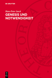 Genesis Und Notwendigkeit