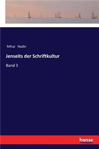 Jenseits der Schriftkultur