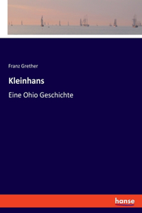 Kleinhans: Eine Ohio Geschichte