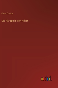 Akropolis von Athen
