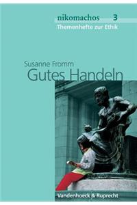 Gutes Handeln
