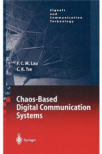 Chaos-Based Digital Communication Systems