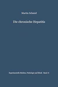 Die Chronische Hepatitis: Vergleiche Klinischer Und Bioptischer Untersuchungen
