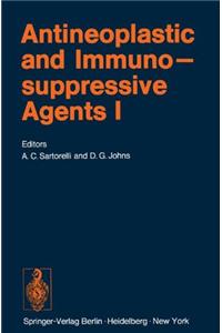 Antineoplastic and Immunosuppressive Agents