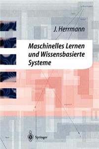 Maschinelles Lernen Und Wissensbasierte Systeme