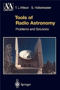 Tools of Radio Astronomy: Problems and Solutions