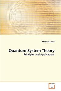 Quantum System Theory