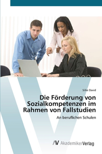 Förderung von Sozialkompetenzen im Rahmen von Fallstudien