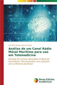 Análise de um Canal Rádio Móvel Marítimo para uso em Telemedicina