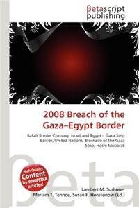 2008 Breach of the Gaza-Egypt Border