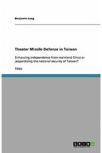 Theater Missile Defense in Taiwan