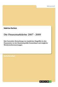 Finanzmarktkrise 2007 - 2009