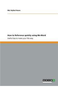 How to Reference quickly using Ms-Word