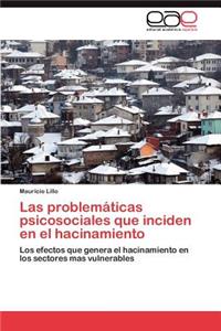 Problematicas Psicosociales Que Inciden En El Hacinamiento