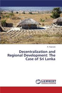 Decentralization and Regional Development