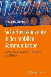 Sicherheitskonzepte in Der Mobilen Kommunikation