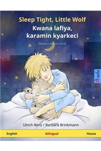 Sleep Tight, Little Wolf. Bilingual children's book (English - Hausa)