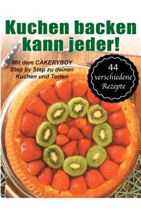 Kuchen backen kann jeder!