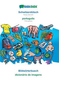 BABADADA, Schwiizerdütsch - português, Bildwörterbuech - dicionário de imagens