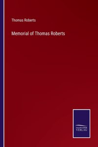 Memorial of Thomas Roberts