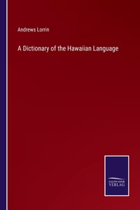 Dictionary of the Hawaiian Language