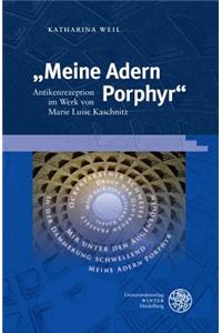 Meine Adern Porphyr