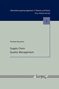 Supply Chain Quality Management