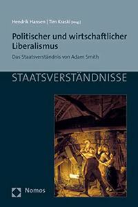 Politischer Und Wirtschaftlicher Liberalismus