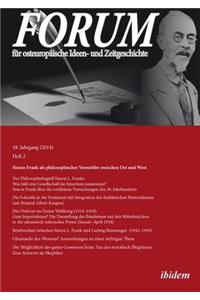 Forum Für Osteuropäische Ideen- Und Zeitgeschichte. 18. Jahrgang, Heft 2