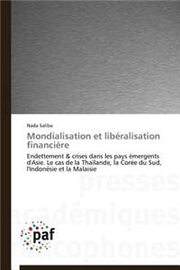 Mondialisation Et Libéralisation Financière