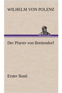 Der Pfarrer Von Breitendorf - Erster Band