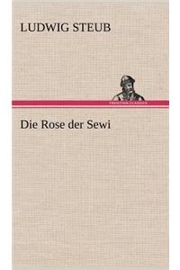 Die Rose Der Sewi