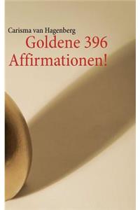Goldene 396 Affirmationen!