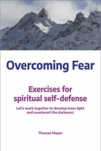 Overcoming Fear