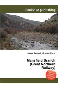 Mansfield Branch (Great Northern Railway)