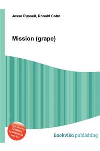 Mission (Grape)